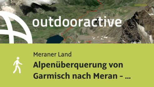 Alpenüberquerung von Garmisch nach Meran - Tag 6