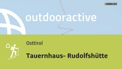Skidurchquerung in Osttirol: Tauernhaus- Rudolfshütte
