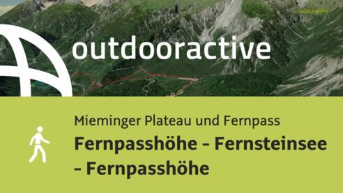 Fernpasshöhe - Fernsteinsee - Fernpasshöhe