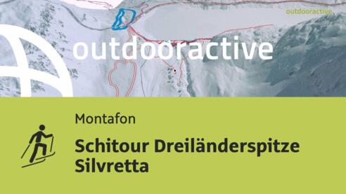 Schitour Dreiländerspitze Silvretta