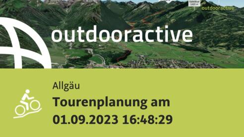 Mountainbike-tour im Allgäu: Tourenplanung am 01.09.2023 16:48:29