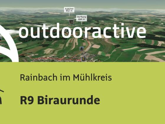 Wanderung in Rainbach im Mühlkreis: R9 Biraurunde
