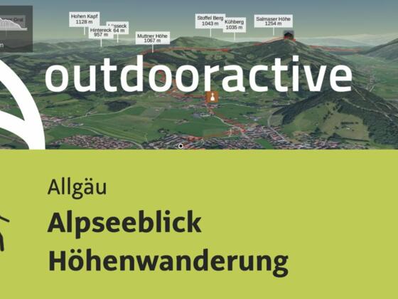Wanderung im Allgäu: Alpseeblick Höhenwanderung
