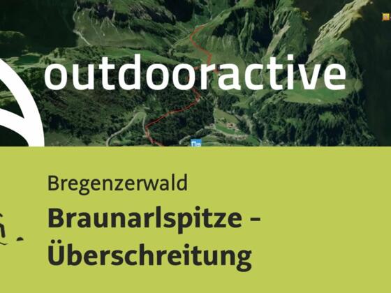 Bergtour im Bregenzerwald: Braunarlspitze - Überschreitung