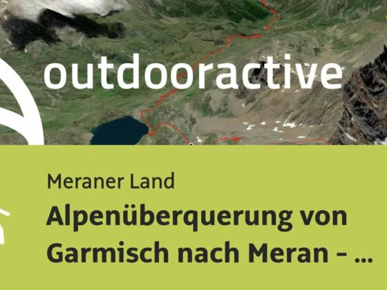 Alpenüberquerung von Garmisch nach Meran - Tag 6