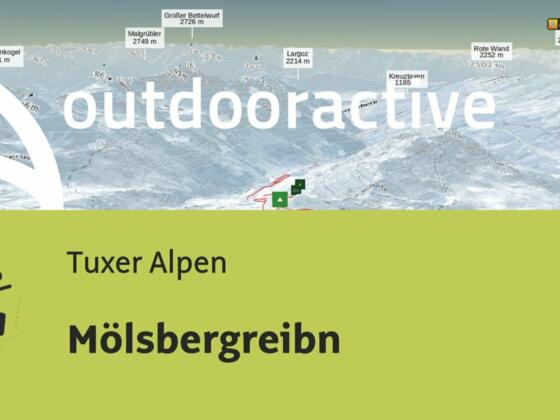 Skitour in den Tuxer Alpen: Mölsbergreibn