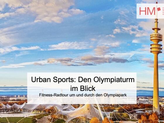 Titelbild der Tour "Urban Sports: Den Olympiaturm im Blick"