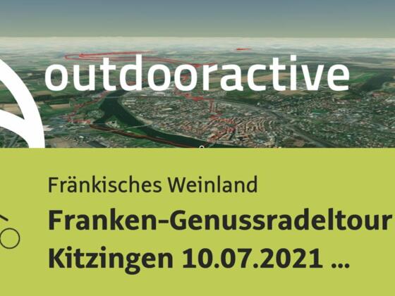 Radtour im Fränkischen Weinland: Franken-Genussradeltour Kitzingen 10.07.2021 / Yummytours