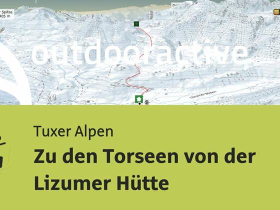 Skitour in den Tuxer Alpen: Zu den Torseen von der Lizumer Hütte