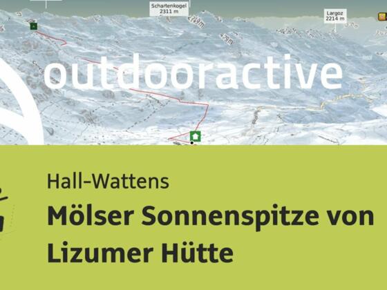 Skitour in Hall-Wattens: Mölser Sonnenspitze von Lizumer Hütte