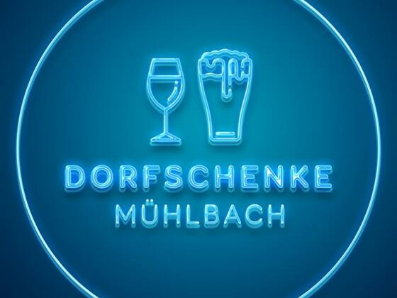 Dorfschenke Mühlbach