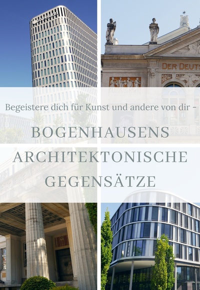 Bogenhausens architektonische Gegensätze
