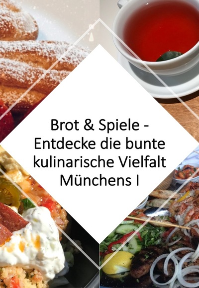 Titelbild Buntes München I