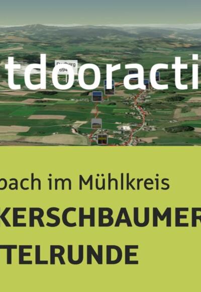 Wanderung in Rainbach im Mühlkreis: R7 KERSCHBAUMER SATTELRUNDE