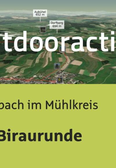 Wanderung in Rainbach im Mühlkreis: R9 Biraurunde