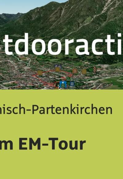 Wanderung in Garmisch-Partenkirchen: Heim EM-Tour