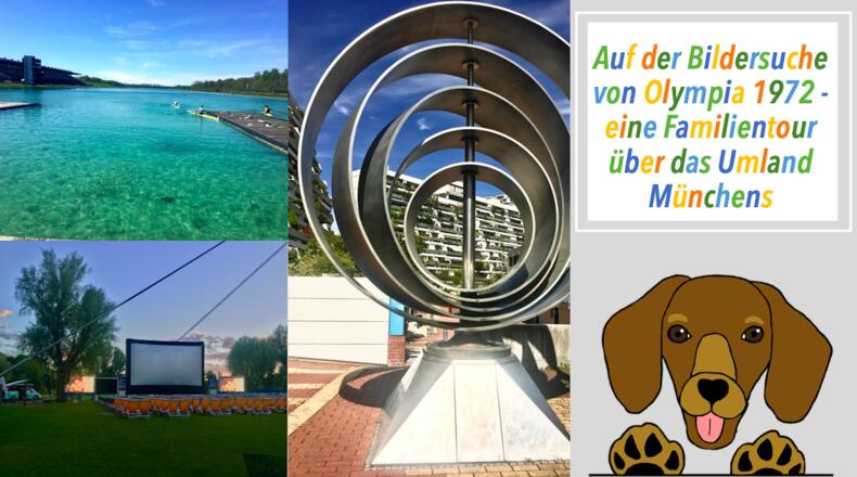 Auf der Bildersuche von Olympia 1972 - eine Familientour über das Umland Münchens