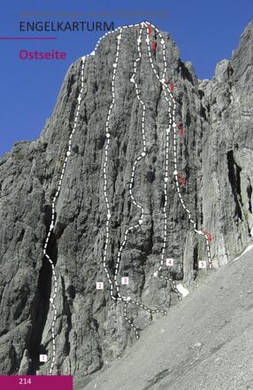 Die Mehrseillängen an der Engelkarturm Ostseite. Route 5 ist "Nur noch Eine" und gleichzeitig die Abseilpiste (rote Pfeile))