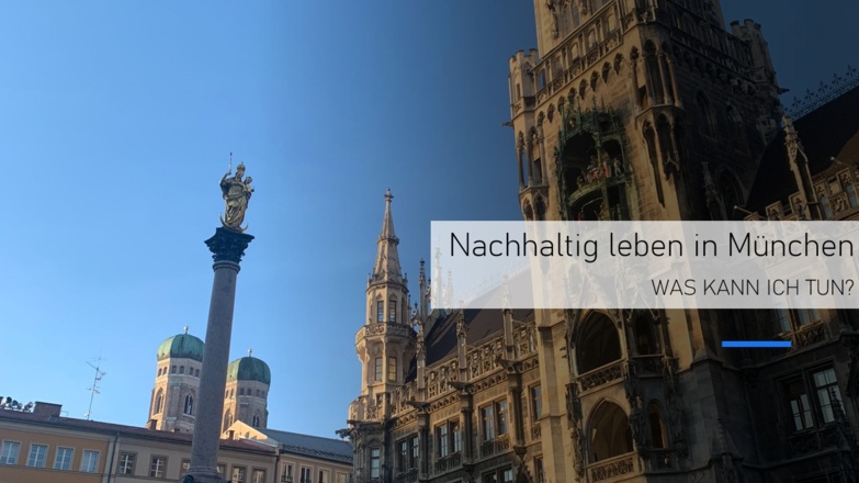 Nachhaltig leben in München