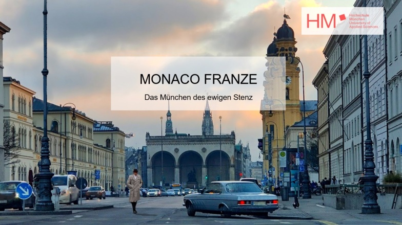Monaco Franze - Das München des ewigen Stenz
