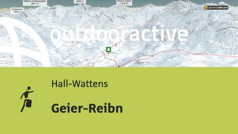 Skitour in Hall-Wattens: Geier-Reibn