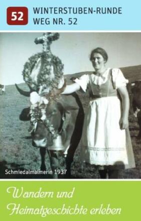 Frasdorfer Heimatgeschichte - Weg 52 Winterstuben-Runde