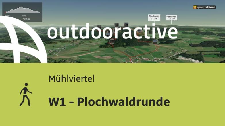 Wanderung im Mühlviertel: W1 - Plochwaldrunde