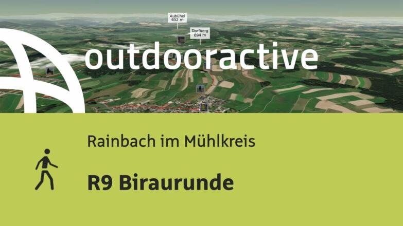 Wanderung in Rainbach im Mühlkreis: R9 Biraurunde
