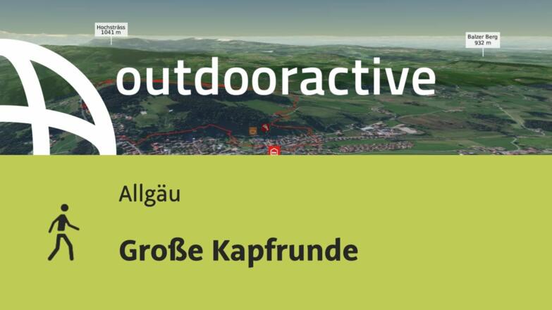 Wanderung im Allgäu: Große Kapfrunde