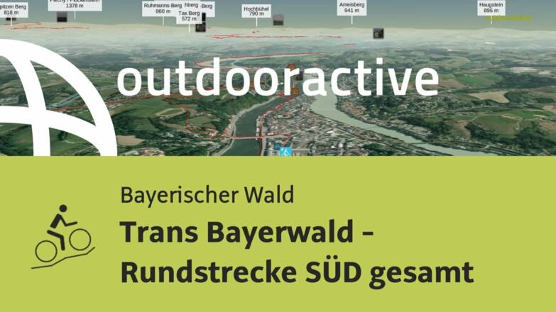 Mountainbike-tour im Bayerischen Wald: Trans Bayerwald - Rundstrecke SÜD gesamt