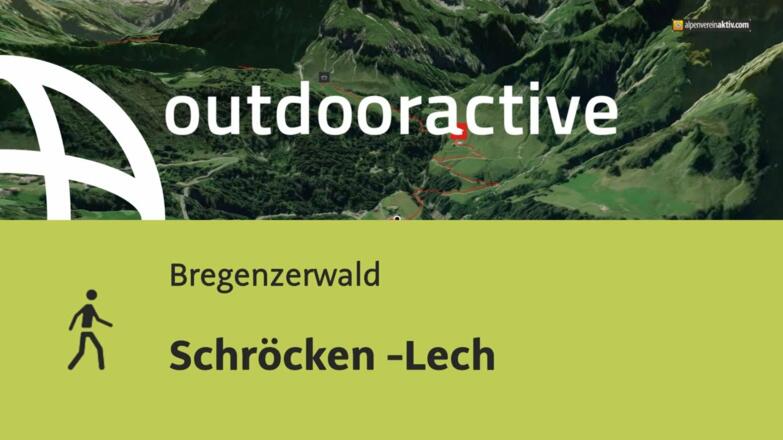 Wanderung im Bregenzerwald: Schröcken -Lech