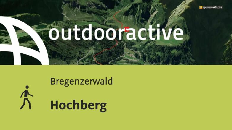 Wanderung im Bregenzerwald: Hochberg