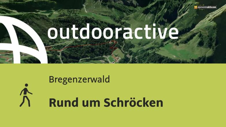 Wanderung im Bregenzerwald: Rund um Schröcken
