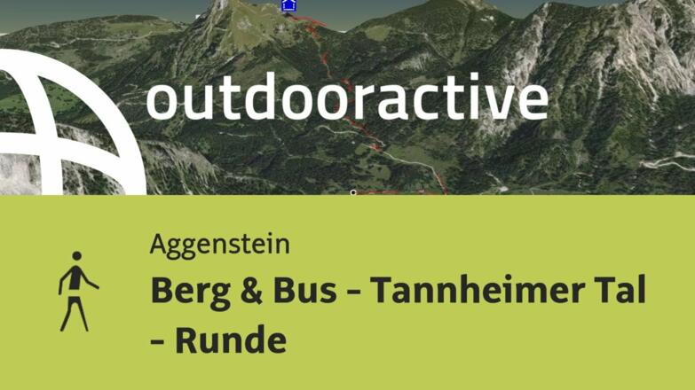Wanderung im Allgäu: Berg &amp; Bus - Tannheimer Tal - Runde