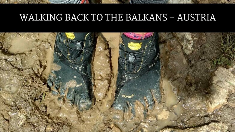 AUSTRIA - Walking back to the Balkans #5