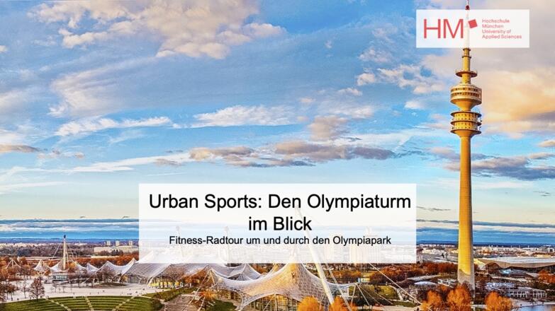 Titelbild der Tour "Urban Sports: Den Olympiaturm im Blick"