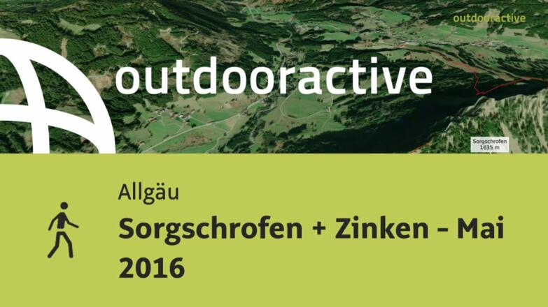 Sorgschrofen + Zinken - Mai 2016