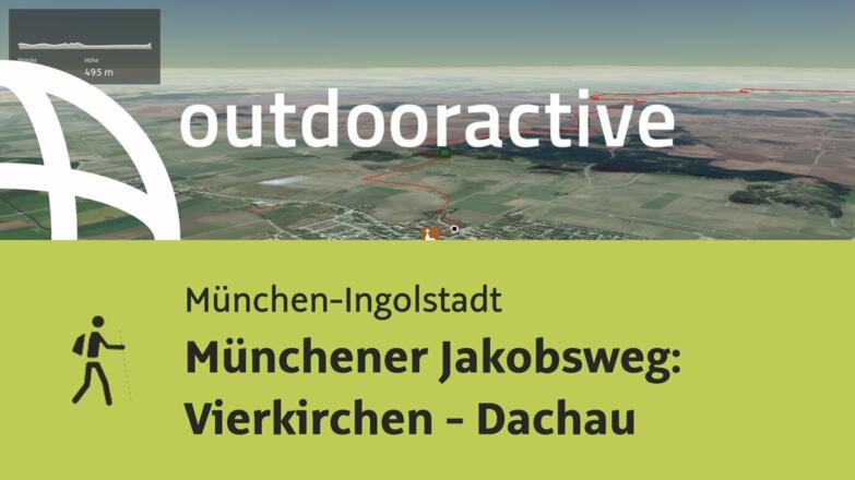 Pilgerweg in der Region München: Münchener Jakobsweg: Vierkirchen - Dachau