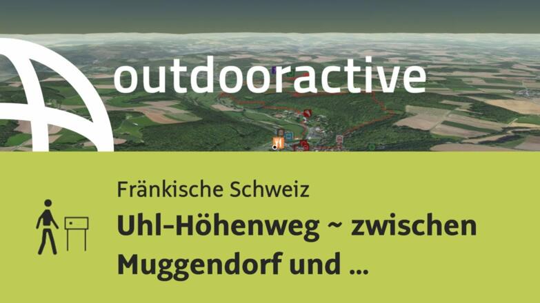 Themenweg in der Fränkischen Schweiz: Uhl-Höhenweg ~ zwischen Muggendorf und Langem Tal