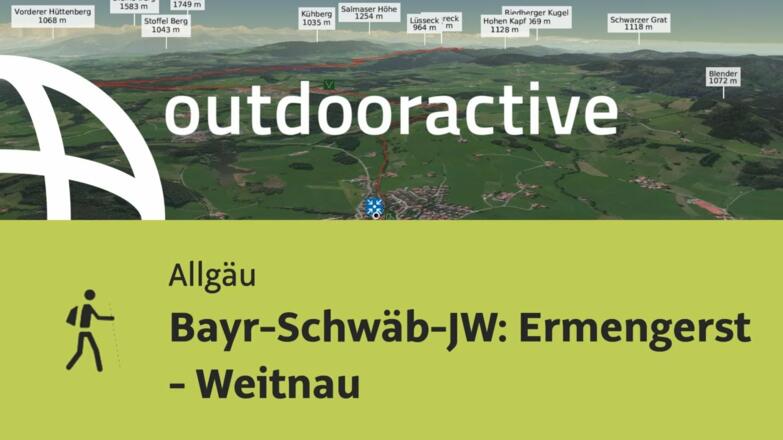 Pilgerweg im Allgäu: Bayr-Schwäb-JW: Ermengerst - Weitnau