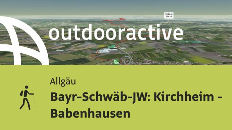 Pilgerweg im Allgäu: Bayr-Schwäb-JW: Kirchheim - Babenhausen