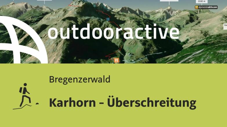Bergtour im Bregenzerwald: Karhorn - Überschreitung