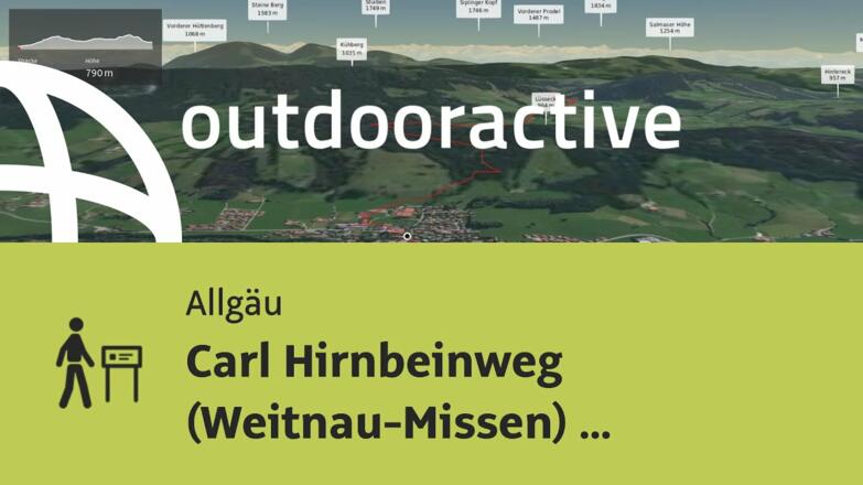 Themenweg im Allgäu: Carl Hirnbeinweg (Weitnau-Missen) (Missen-Weitnau)