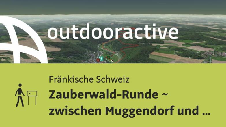 Themenweg in der Fränkischen Schweiz: Zauberwald-Runde ~ zwischen Muggendorf und Burggaillenreuth