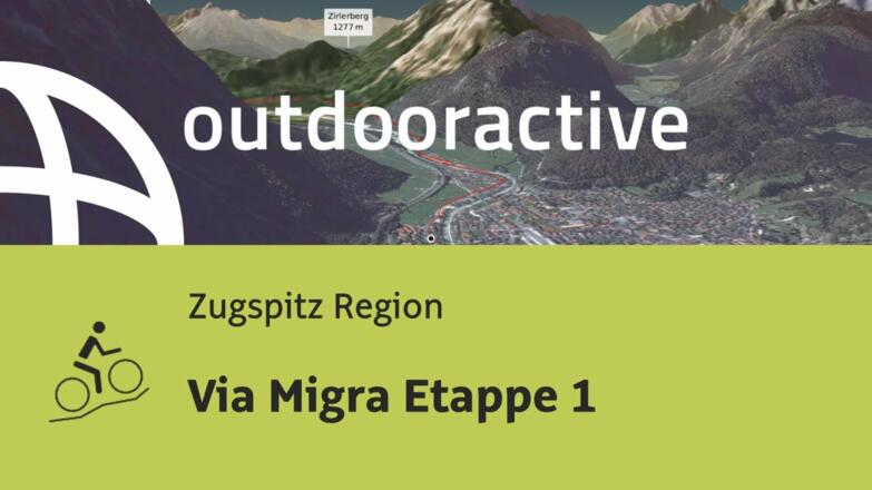 Mountainbike-tour in der Zugspitz Region: Via Migra Etappe 1