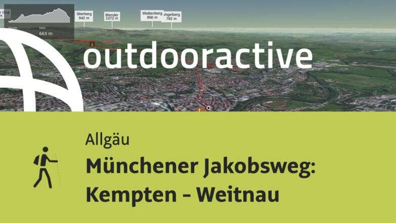 Pilgerweg im Allgäu: Münchener Jakobsweg: Kempten - Weitnau