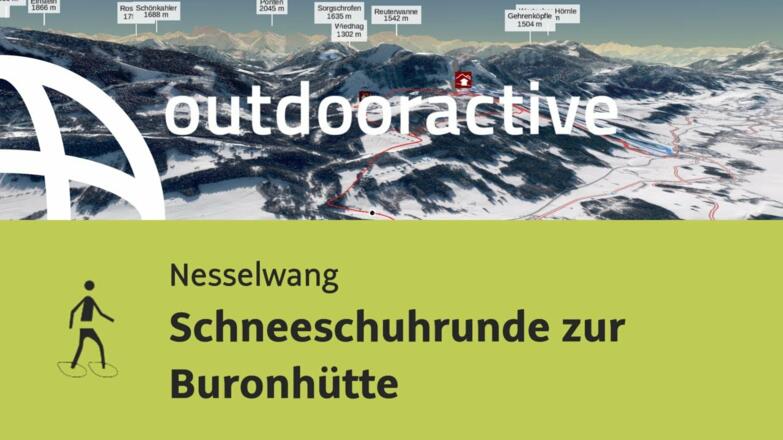 Schneeschuhwanderung in Nesselwang: Schneeschuhrunde zur Buronhütte