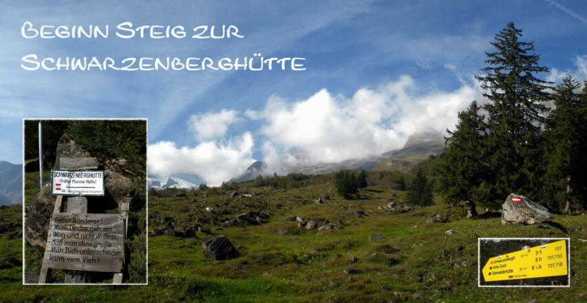 Start Steig Schwarzenberghütte