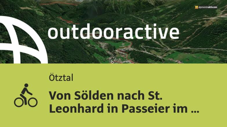 Von Sölden nach St. Leonhard in Passeier im Juni 2023
