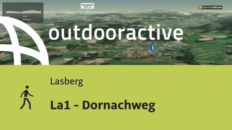 Wanderung in Lasberg: La1 - Dornachweg